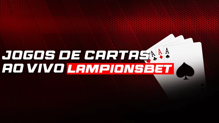 jogos-de-cartas-ao-vivo-lampions-bet