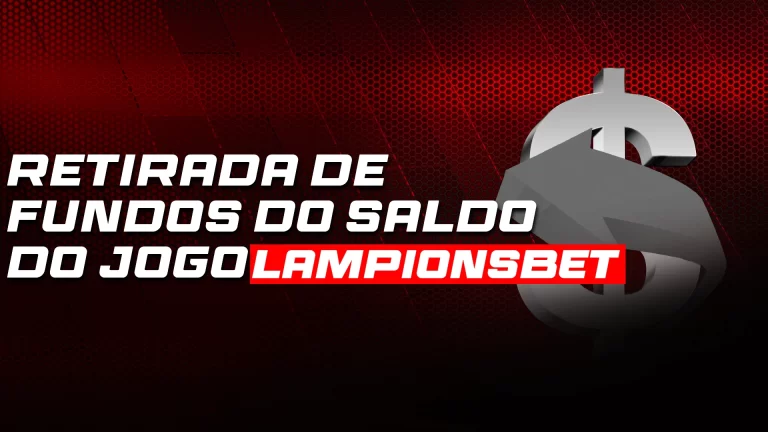 retirada-de-fundos-lampionsbet